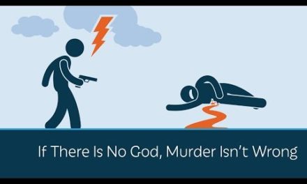 If there is no God, murder isn’t wrong!